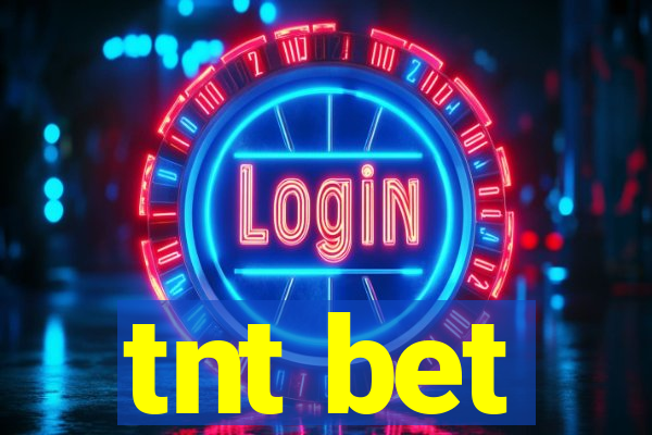 tnt bet